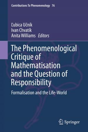 Cover of the book The Phenomenological Critique of Mathematisation and the Question of Responsibility by Adam Fforde