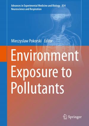 Cover of the book Environment Exposure to Pollutants by Pamela J. Stewart, Andrew J. Strathern