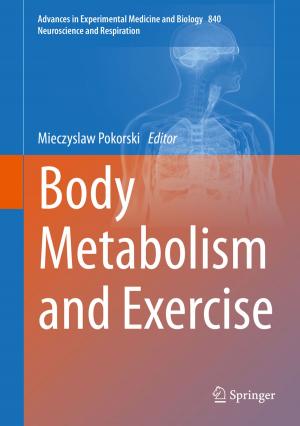 Cover of the book Body Metabolism and Exercise by Chadwick F Alger