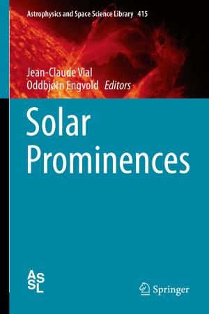 Cover of the book Solar Prominences by K.V. Raju, A. Ravindra, S. Manasi, K.C. Smitha, Ravindra Srinivas