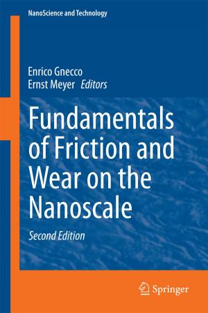 Cover of the book Fundamentals of Friction and Wear on the Nanoscale by Catherine S. Namakula