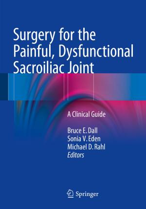 Cover of the book Surgery for the Painful, Dysfunctional Sacroiliac Joint by C.E (Sandy) Thomas
