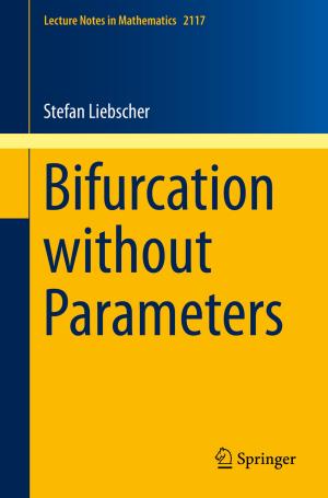 Cover of the book Bifurcation without Parameters by Xiao-Xia Yin, Sillas Hadjiloucas, Yanchun Zhang