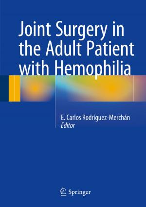 Cover of the book Joint Surgery in the Adult Patient with Hemophilia by John N.A. Brown