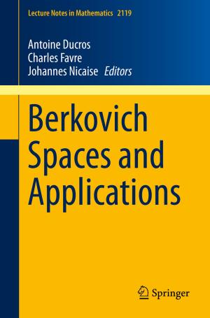 Cover of the book Berkovich Spaces and Applications by Elizabeth Song Lockard