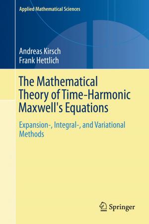 Cover of the book The Mathematical Theory of Time-Harmonic Maxwell's Equations by Luca Tamini