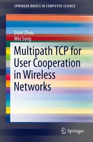Book cover of Multipath TCP for User Cooperation in Wireless Networks
