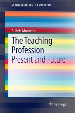 Cover of the book The Teaching Profession by Alessandro Freddi, Giorgio Olmi, Luca Cristofolini