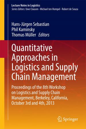 Cover of the book Quantitative Approaches in Logistics and Supply Chain Management by Carl T. Herakovich