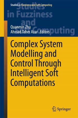 Cover of the book Complex System Modelling and Control Through Intelligent Soft Computations by Hugo Lagercrantz