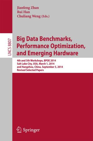 bigCover of the book Big Data Benchmarks, Performance Optimization, and Emerging Hardware by 