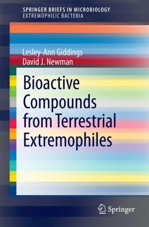 Cover of the book Bioactive Compounds from Terrestrial Extremophiles by Sujoy Kumar Saha, Hrishiraj Ranjan, Madhu Sruthi Emani, Anand Kumar Bharti