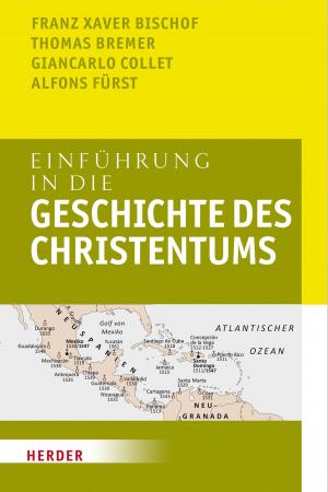 Cover of the book Einführung in die Geschichte des Christentums by Franz Kamphaus