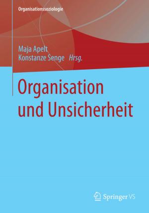 Cover of the book Organisation und Unsicherheit by Michaela Brohm