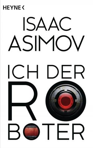 bigCover of the book Ich, der Roboter by 