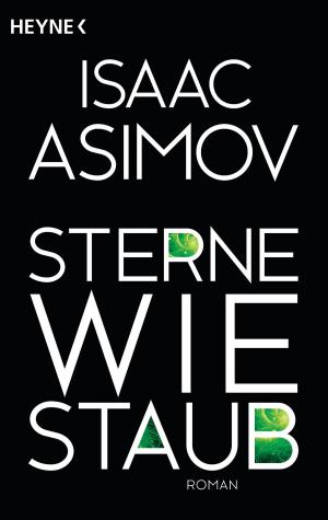 Cover of the book Sterne wie Staub by Michael Swanwick