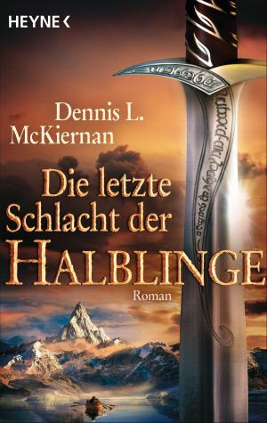 Cover of the book Die letzte Schlacht der Halblinge by Simon Kernick, Frederike Keup