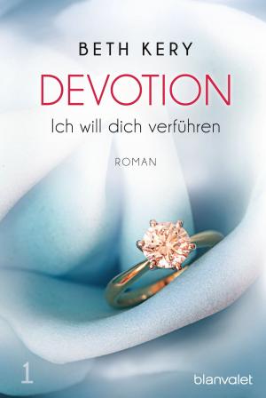 bigCover of the book Devotion 1 - Ich will dich verführen by 