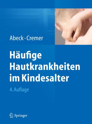 Cover of the book Häufige Hautkrankheiten im Kindesalter by 