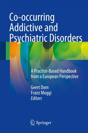 Cover of the book Co-occurring Addictive and Psychiatric Disorders by Frank A. Coutelieris, J.M.P.Q. Delgado