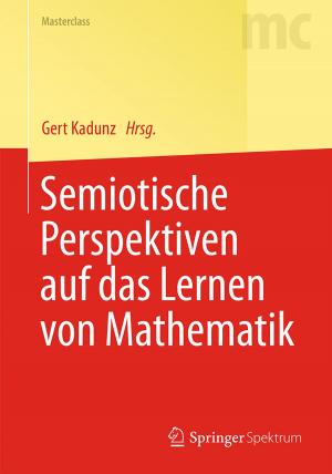Cover of the book Semiotische Perspektiven auf das Lernen von Mathematik by 