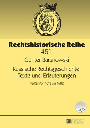 Cover of the book Russische Rechtsgeschichte: Texte und Erlaeuterungen by Christin Antje Reichenbach