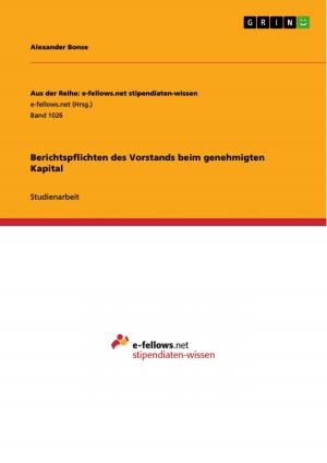 Cover of the book Berichtspflichten des Vorstands beim genehmigten Kapital by Benjamin Foitzik