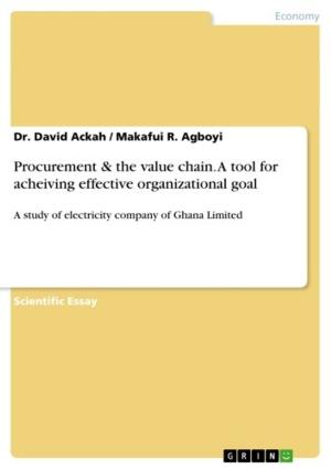 Cover of the book Procurement & the value chain. A tool for acheiving effective organizational goal by Douglas Brown