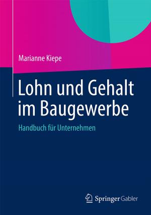 Cover of the book Lohn und Gehalt im Baugewerbe by Beatrice Fabry, Frank Meininger, Karsten Kayser