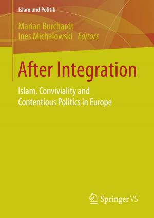Cover of the book After Integration by Martin Becker, Ekkehard Boggasch, Elmar Bollin, Mathias Fraaß, Alfred Karbach, Peter Ritzenhoff, Dieter Striebel