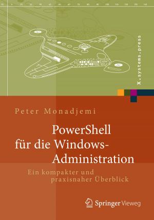 Cover of the book PowerShell für die Windows-Administration by Andrea Brenner, Bernhard Wolf, Peter Buchenau
