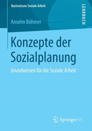Cover of the book Konzepte der Sozialplanung by Marie F. Mongan