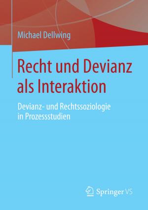 Cover of the book Recht und Devianz als Interaktion by Manfred Bruhn