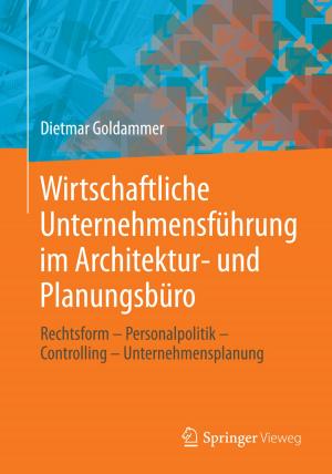 Book cover of Wirtschaftliche Unternehmensführung im Architektur- und Planungsbüro