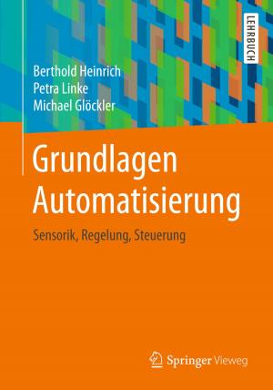 Cover of the book Grundlagen Automatisierung by Bastian Sens