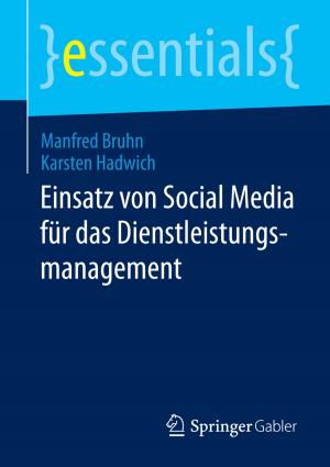 Cover of the book Einsatz von Social Media für das Dienstleistungsmanagement by Jochen Wolf, Bernd Bergschneider, Herbert Paul, Thomas Zipse