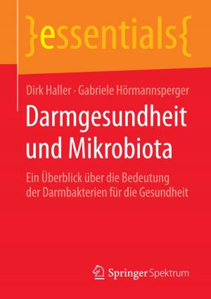 Cover of the book Darmgesundheit und Mikrobiota by Bernd Kochendörfer, Horst König, Fritz Berner