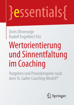 Cover of the book Wertorientierung und Sinnentfaltung im Coaching by Ingo Kamps, Daniel Schetter