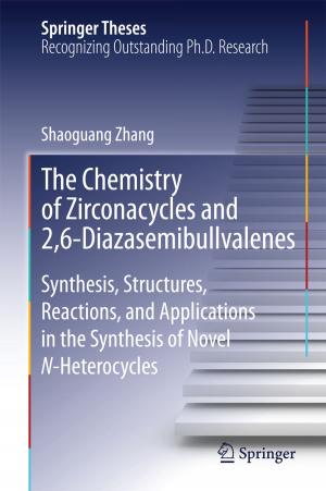 Cover of the book The Chemistry of Zirconacycles and 2,6-Diazasemibullvalenes by Jürgen Müller