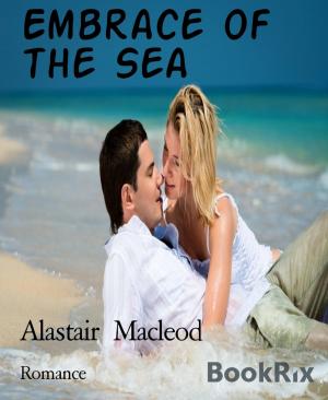 Cover of the book Embrace of the Sea by Mattis Lundqvist