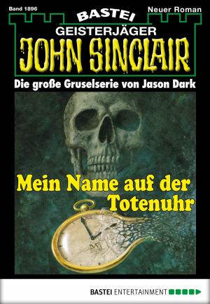 Cover of the book John Sinclair - Folge 1896 by Katja von Seeberg
