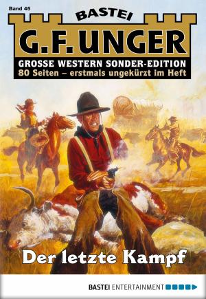 Cover of the book G. F. Unger Sonder-Edition 45 - Western by Conrad Abong Franco Jr