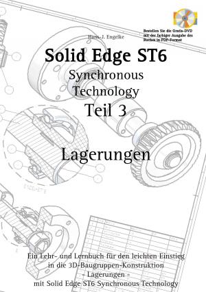 Cover of the book Solid Edge ST6 Synchronous Technology Teil 3 by Vera Rosenauer