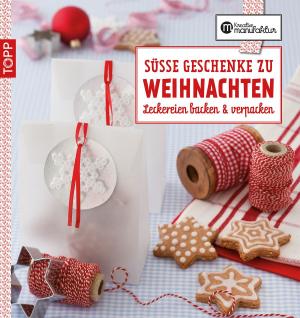 bigCover of the book Die kreative Manufaktur - Süße Geschenke zu Weihnachten by 