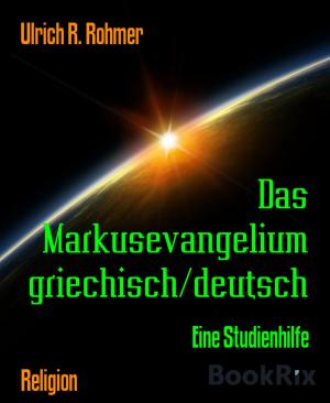 Cover of the book Das Markusevangelium griechisch/deutsch by Max Oban