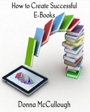Book cover of How to Create Successful E-Books