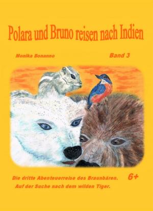 Cover of the book Polara und Bruno reisen nach Indien by Pete Hackett, Timothy Kid