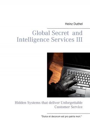 Cover of the book Global Secret and Intelligence Services III by Robert Klíma, Renate Klíma
