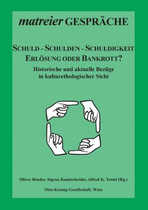 Cover of the book Schuld - Schulden - Schuldigkeit by 