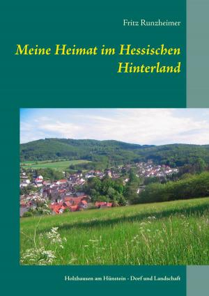 Book cover of Meine Heimat im Hessischen Hinterland